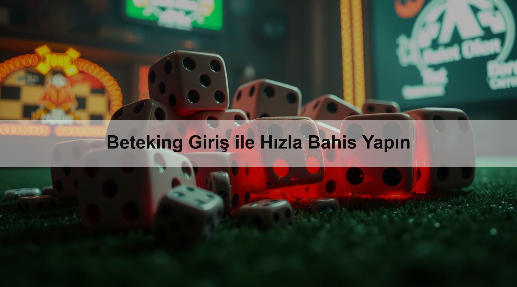 Beteking Giriş ile Hızla Bahis Yapın
