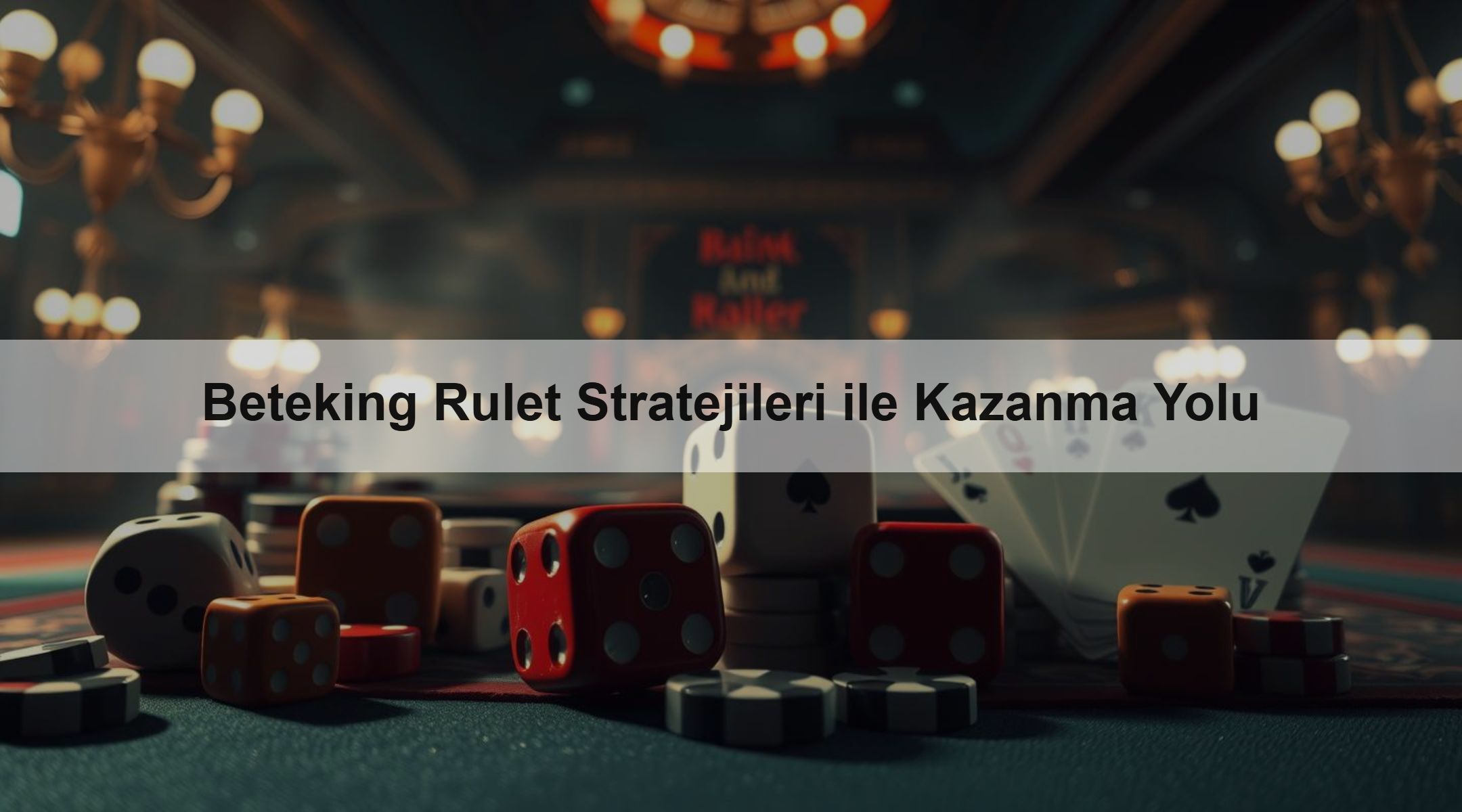 Beteking Rulet Stratejileri ile Kazanma Yolu