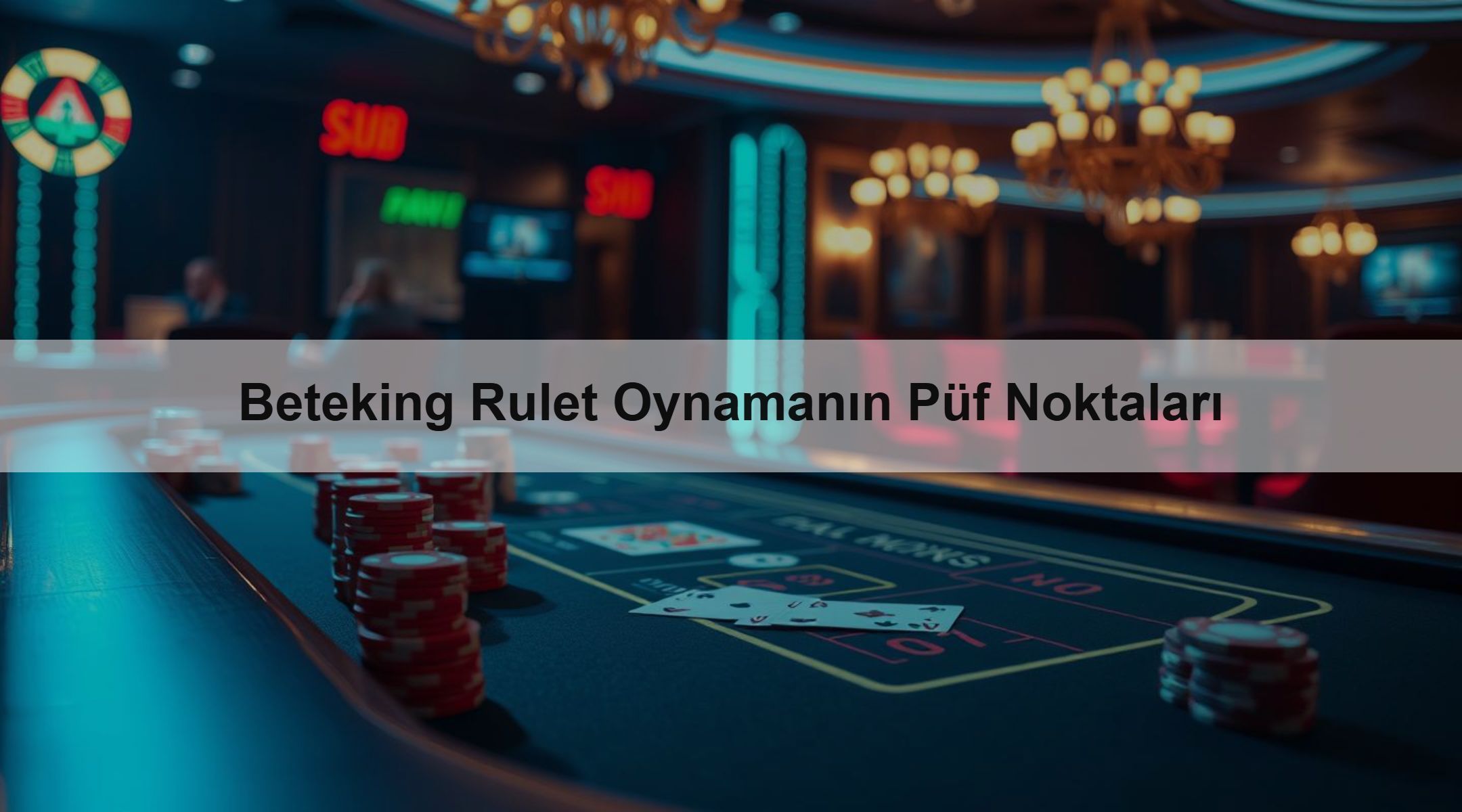 Beteking Rulet Oynamanın Püf Noktaları